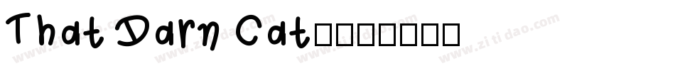 That Darn Cat!字体转换